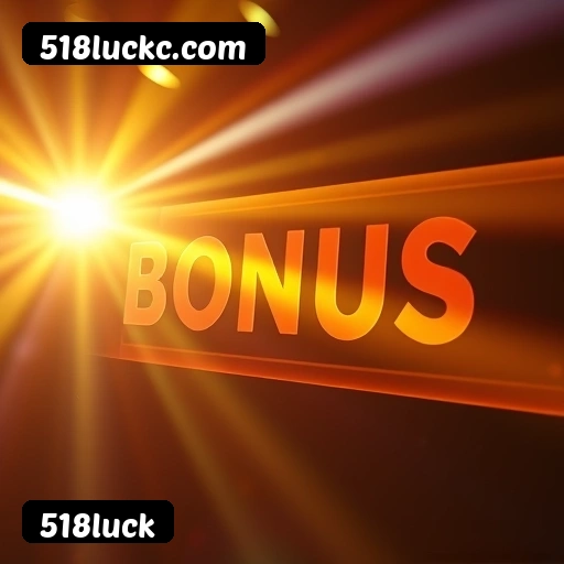 Bônus e promoções 518luck